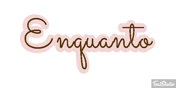 Enquanto Text effect