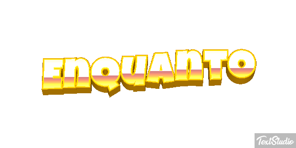 Enquanto Text effect