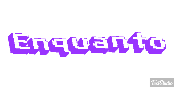 Enquanto Text effect