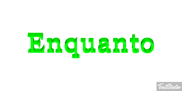 Enquanto Text effect