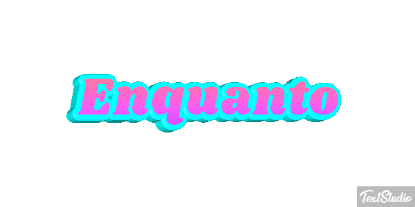 Enquanto Text effect