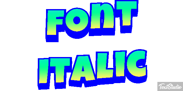 Font Italic Text effect