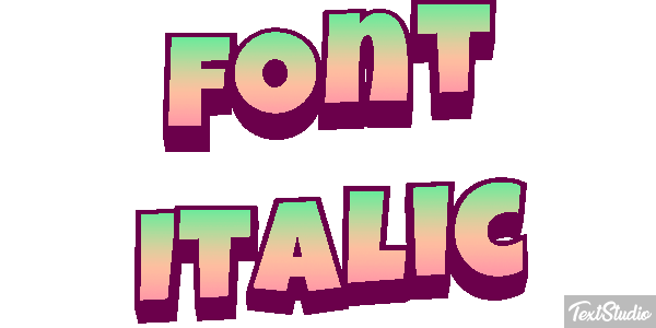 Font Italic Text effect