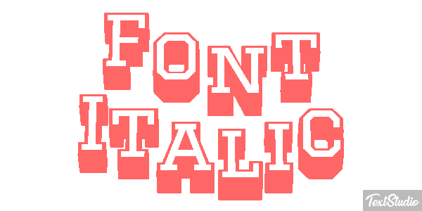 Font Italic Text effect