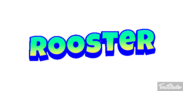 Rooster Text effect