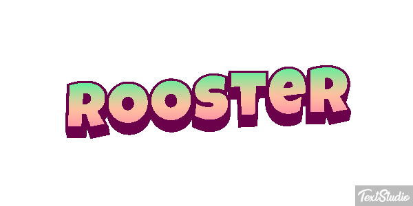 Rooster Text effect