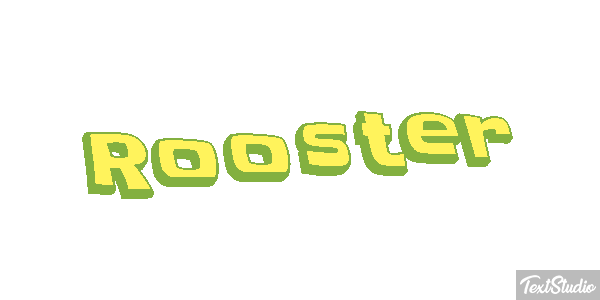 Rooster Text effect