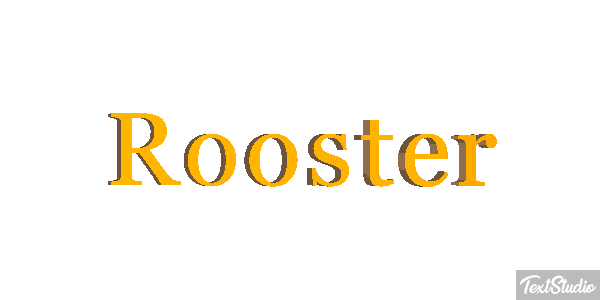 Rooster Text effect