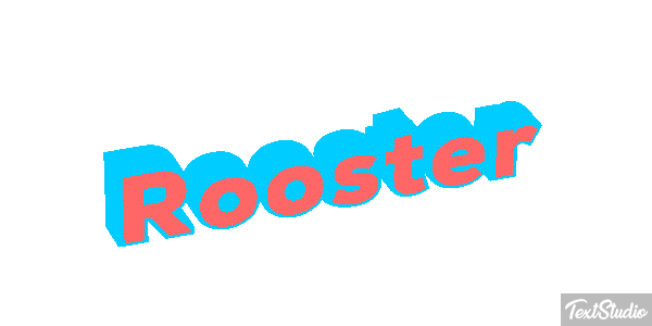 Rooster Text effect