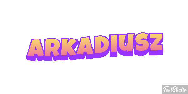 Arkadiusz Efekt tekstowy