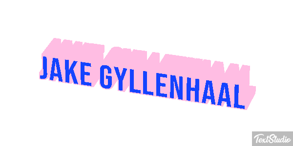 Jake Gyllenhaal Tekst effect