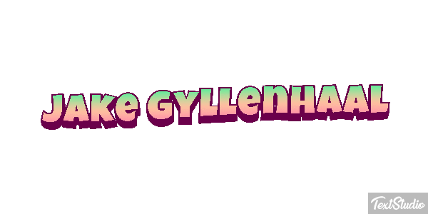 Jake Gyllenhaal Tekst effect