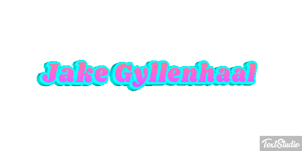 Jake Gyllenhaal Tekst effect