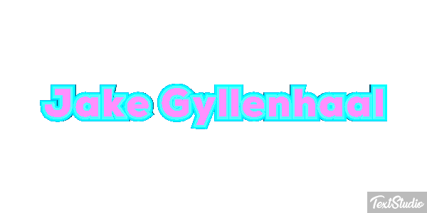 Jake Gyllenhaal Tekst effect