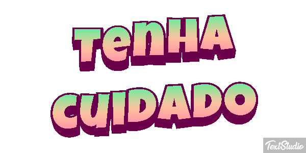 Tenha cuidado Efeito do texto