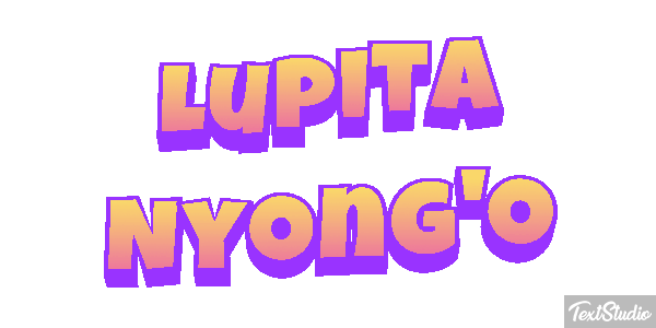 Lupita Nyong'o Text effect