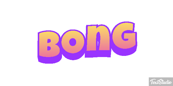 Bong Text effect