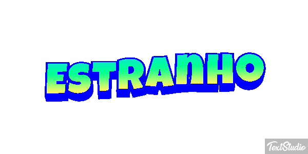 Estranho Text effect