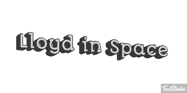 Lloyd in Space Texteffekt