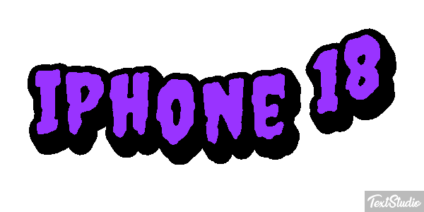 IPhone 18 Text effect