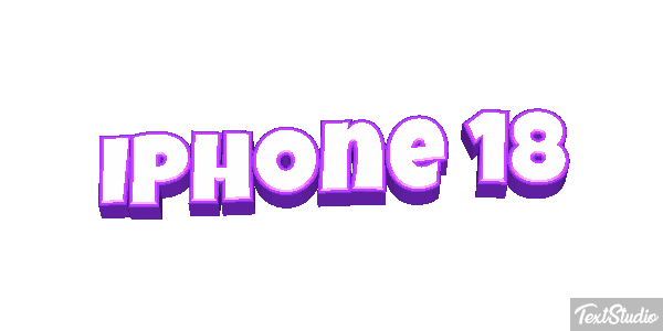 IPhone 18 Text effect