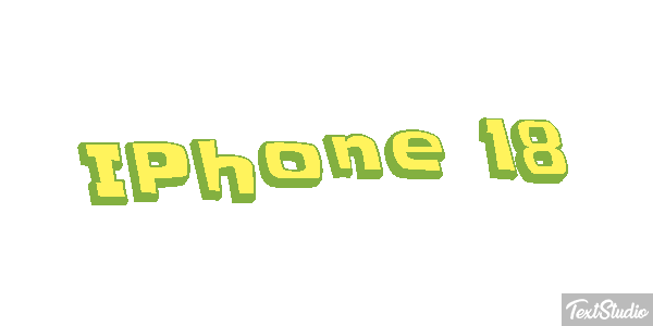 IPhone 18 Text effect