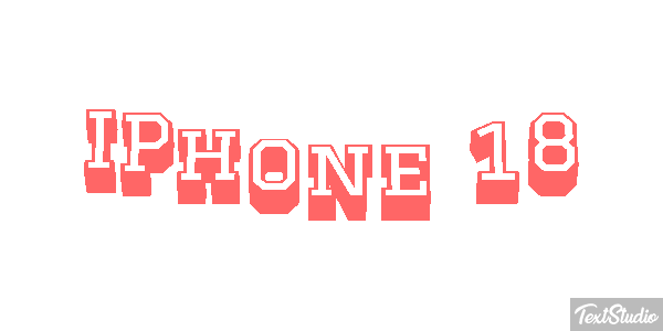IPhone 18 Text effect