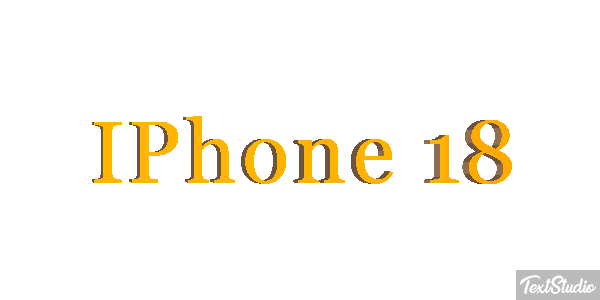 IPhone 18 Text effect