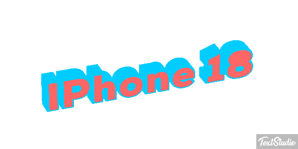 IPhone 18 Text effect