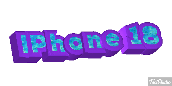 IPhone 18 Text effect