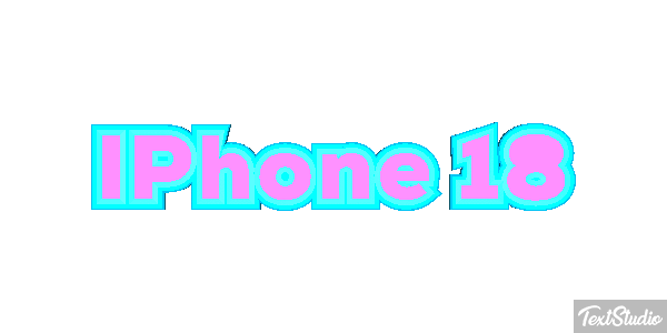 IPhone 18 Text effect