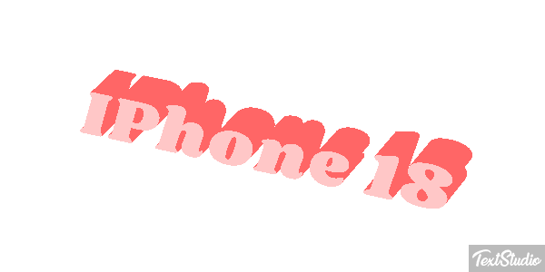 IPhone 18 Text effect