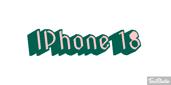 IPhone 18 Text effect