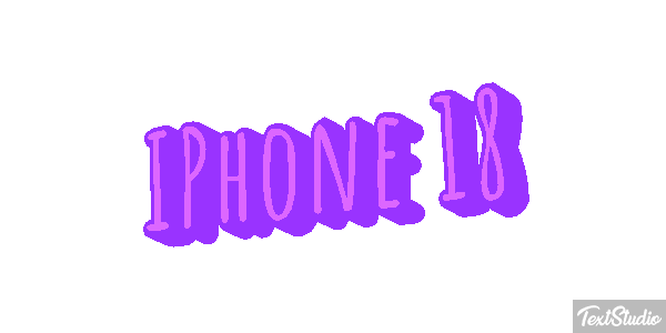 IPhone 18 Text effect