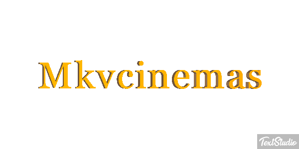 Mkvcinemas Text effect
