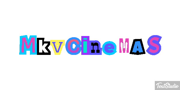 Mkvcinemas Text effect