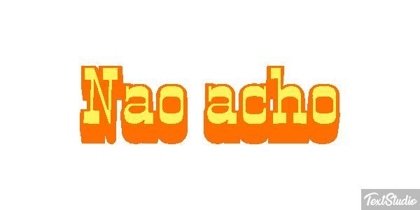 Não acho Efeito do texto