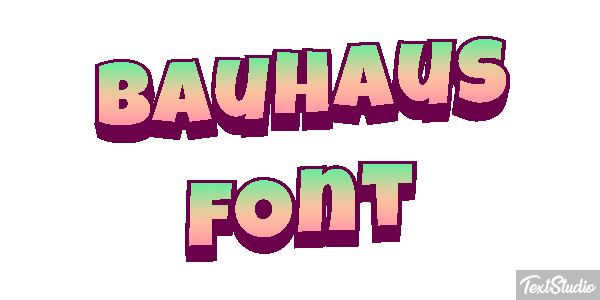 Bauhaus Font Текстовый эффект