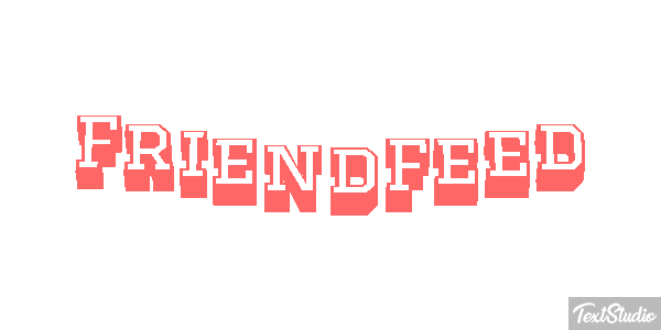 FriendFeed Metin efekti