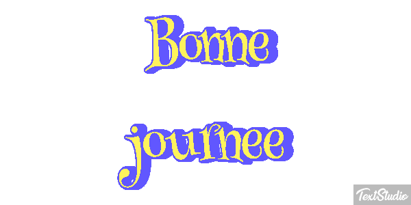 Bonne journée Effet de texte