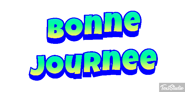 Bonne journée Effet de texte