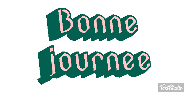 Bonne journée Effet de texte
