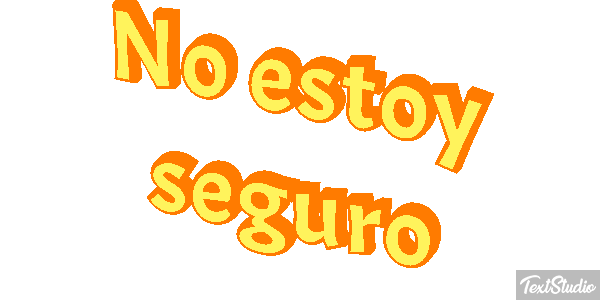 No estoy seguro Efecto de texto