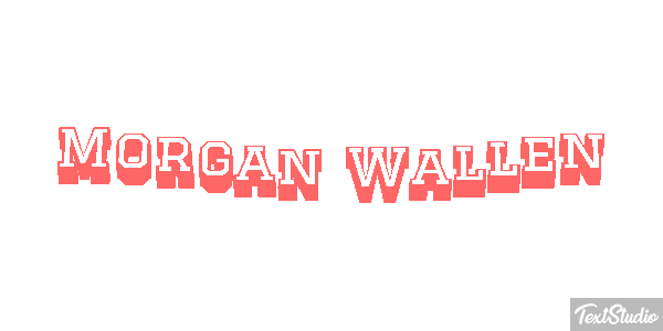 Morgan Wallen Text effect