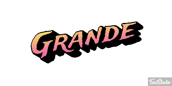 Grande Text effect