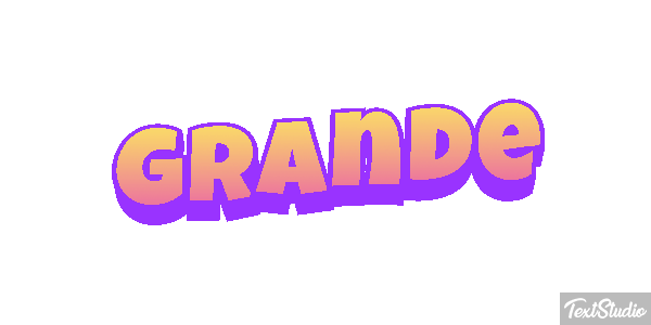 Grande Text effect