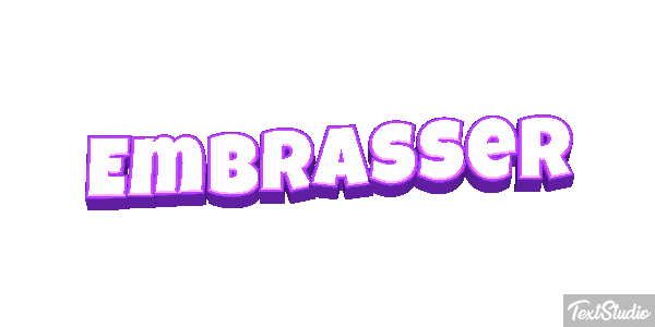 Embrasser Effetto testo