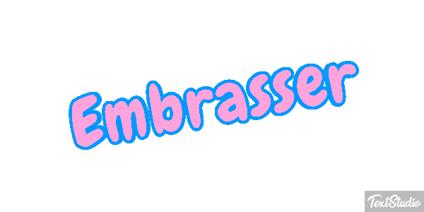 Embrasser Effetto testo