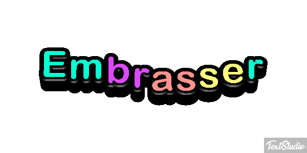 Embrasser Effetto testo