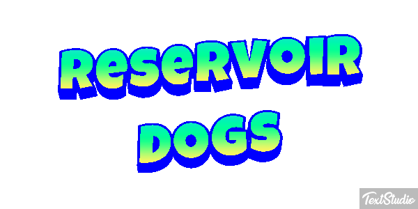 Reservoir Dogs Effet de texte